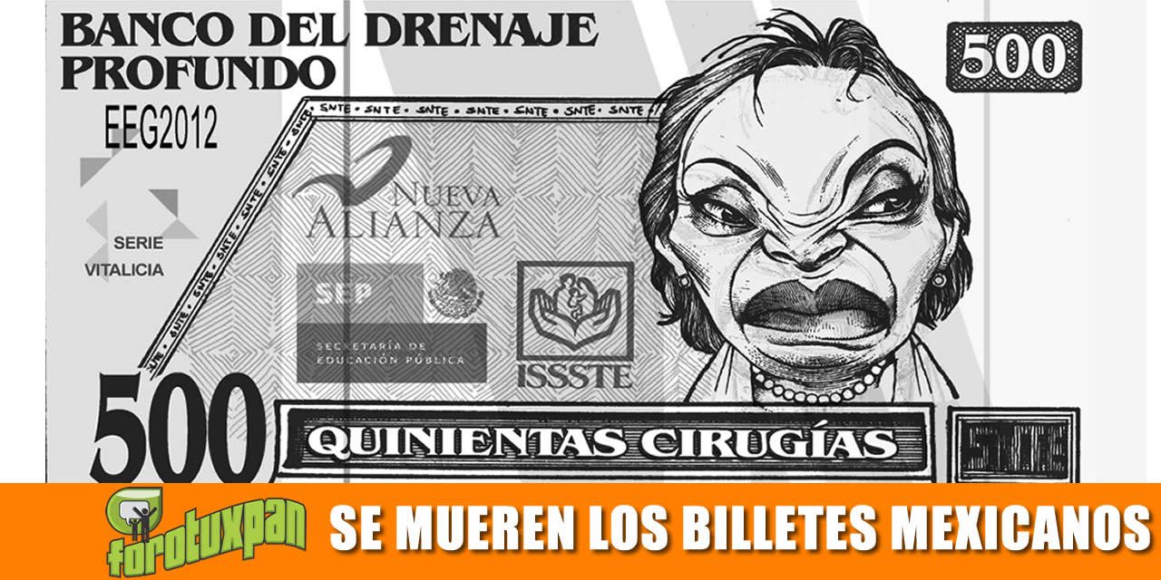 La Muerte de los Billetes Mexicanos