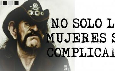 NO SOLO LAS MUJERES SON COMPLICADAS