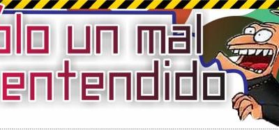SOLO FUE UN MAL ENTENDIDO