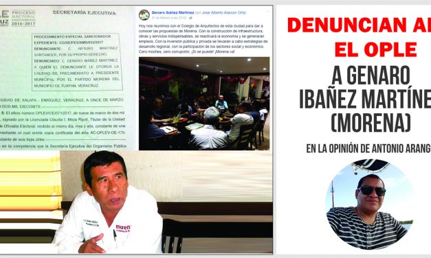 DENUNCIAN ANTE EL OPLE A GENARO IBAÑEZ
