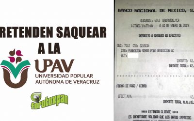 Pretenden saquear la UPAV