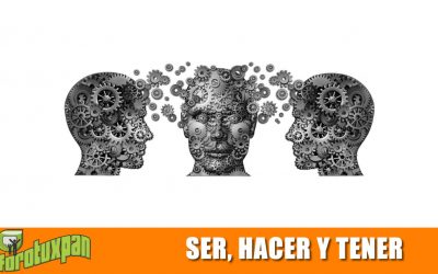 Ser, Hacer y Tener