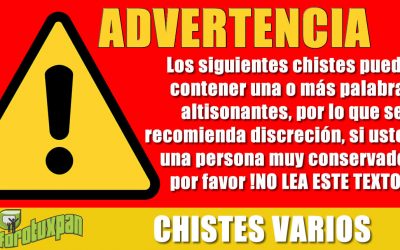 ¡Advertencia! Chistes Varios