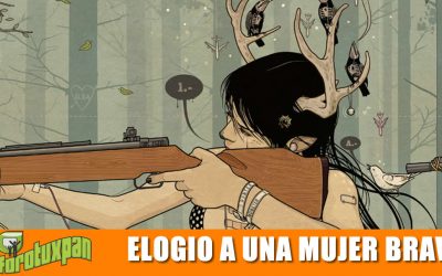 Elogio a una Mujer Brava