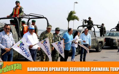BANDERAZO OPERATIVO SEGURIDAD CARNAVAL TUXPAN 2019
