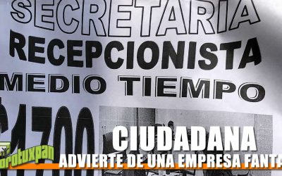 CIUDADANA ADVIERTE DE UNA EMPRESA FANTASMA