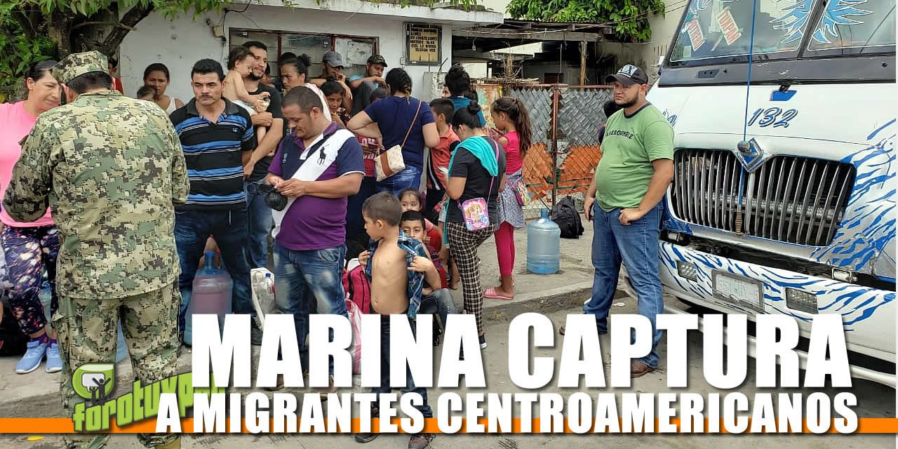 MARINA CAPTURA A MIGRANTES CENTROAMERICANOS