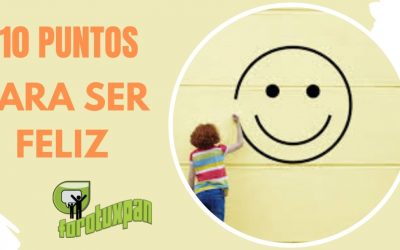 10 puntos para ser feliz