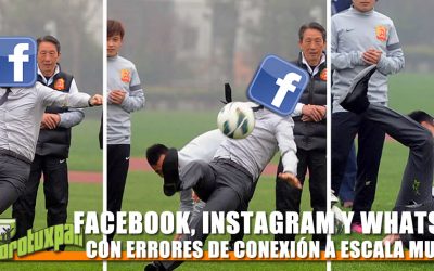FACEBOOK, INSTAGRAM Y WHATSAPP, CON ERRORES DE CONEXIÓN A ESCALA MUNDIAL