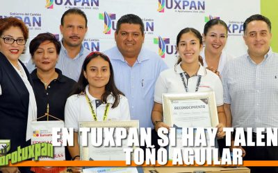 EN TUXPAN SI HAY TALENTO: TOÑO AGUILAR
