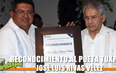 RECONOCIMIENTO AL POETA TUXPEÑO JOSÉ LUIS RIVAS VÉLEZ