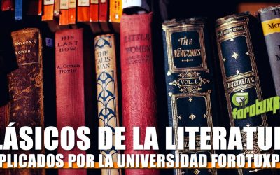 Clásicos de la Literatura explicados por expertos de la Universidad Forotuxpan