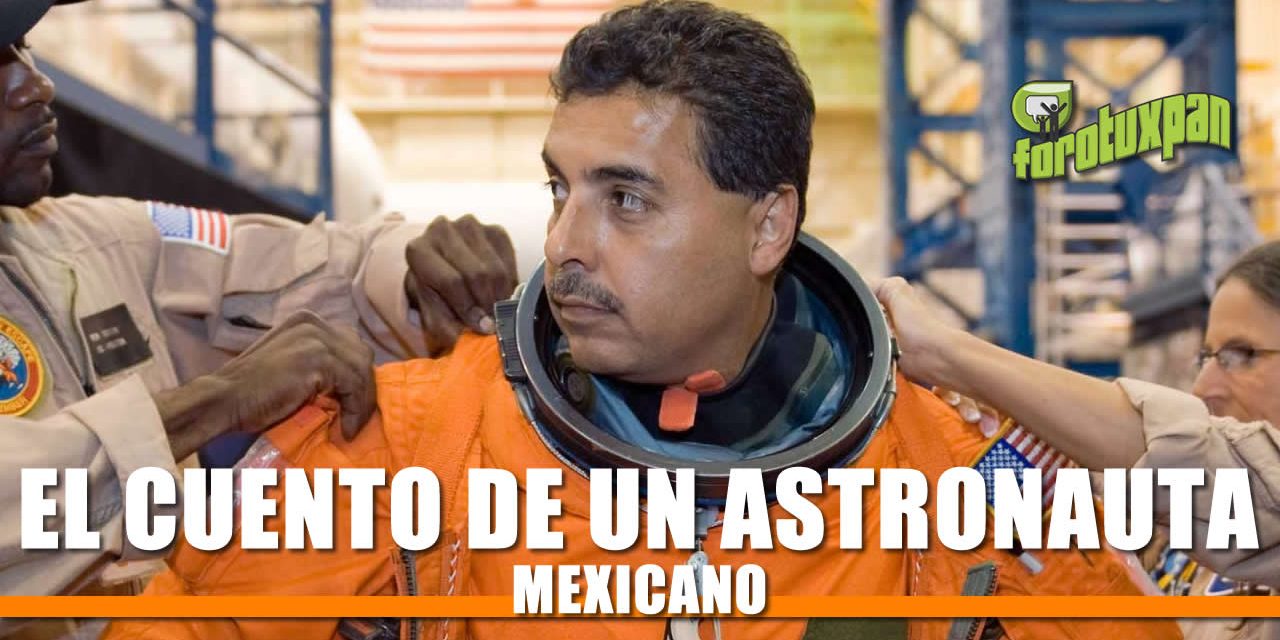 El cuento de un Astronauta Mexicano
