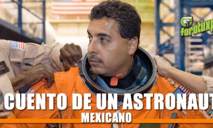 El cuento de un Astronauta Mexicano