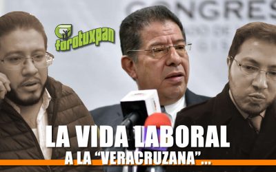 La vida laboral a la «Veracruzana»…