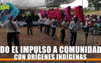 TODO EL IMPULSO A COMUNIDADES CON ORÍGENES INDÍGENAS
