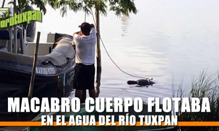 Macabro cuerpo flotaba en el Río Tuxpan