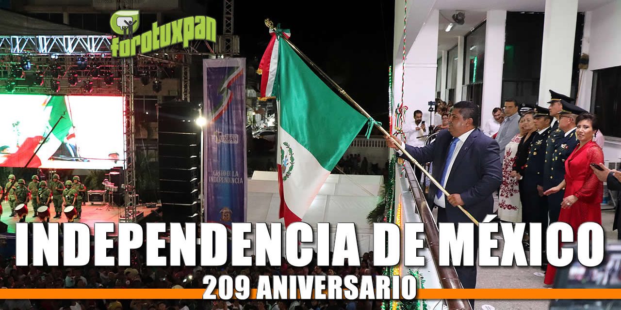 209 Aniversario de la Independencia de México