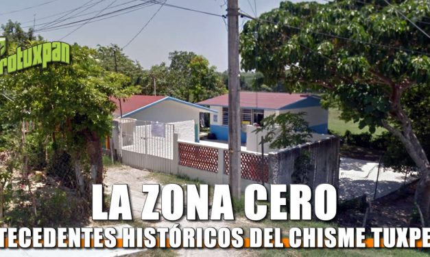 Chisme Tuxpeño: LA ZONA CERO