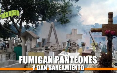 Fumigan panteones y dan saneamiento