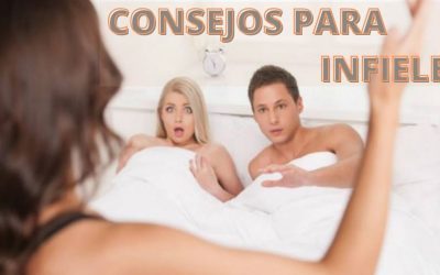 Consejos para Infieles