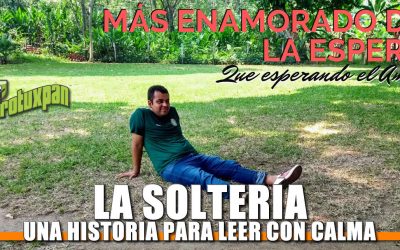 La Soltería