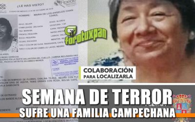 Semana de Terror sufre una familia Campechana