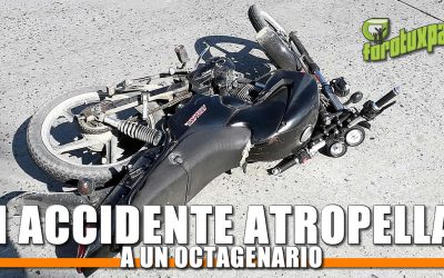 EN ACCIDENTE ATROPELLAN A UN OCTAGENARIO