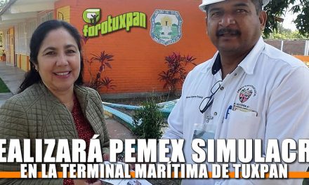 Realizará Pemex simulacro en la Terminal Marítima de Tuxpan