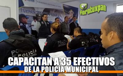 Capacitan a 35 Efectivos de la Policía Municipal