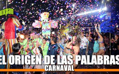 El Origen de la Palabra CARNAVAL