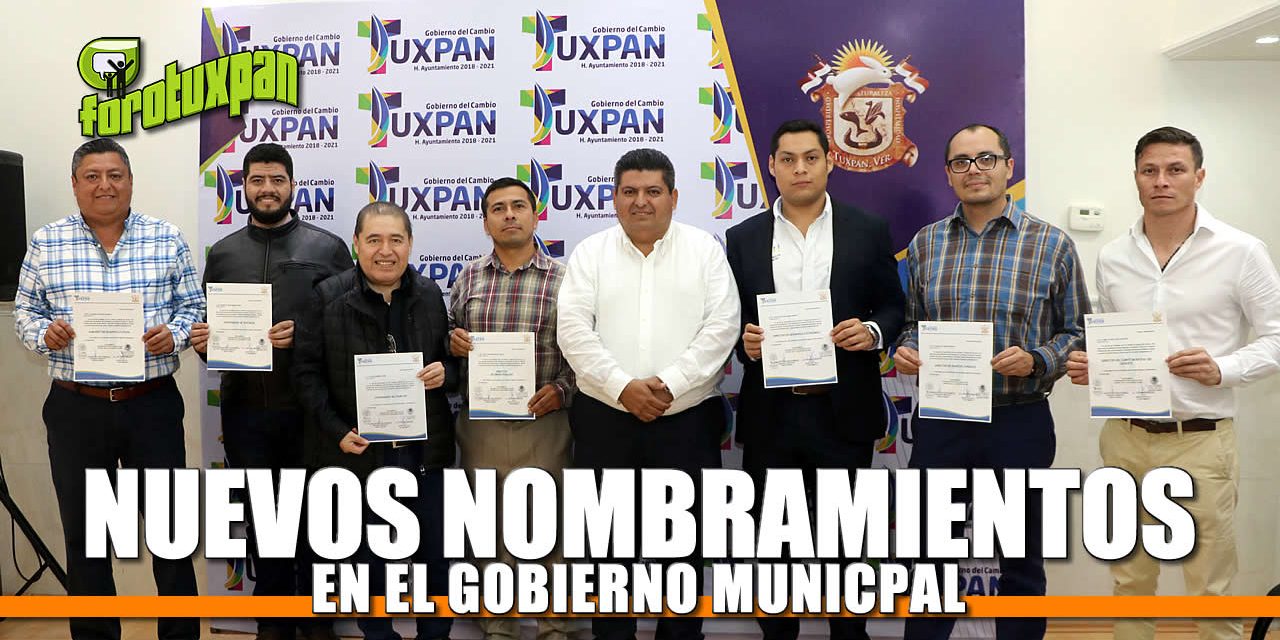 Nuevos nombramientos en Gobierno Municipal