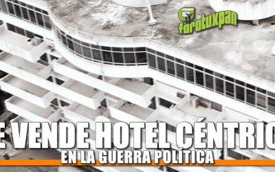 SE VENDE HOTEL CÉNTRICO En la Guerra Política