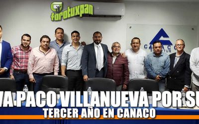 Va Paco Villanueva por su TERCER AÑO en CANACO