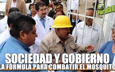 Sociedad y Gobierno: La fórmula para combatir el Mosquito