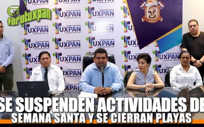 Se suspenden actividades de semana santa y se cierran las playas como medida preventiva