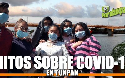 Mitos sobre COVID-19 en Tuxpan