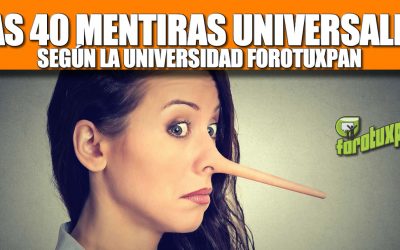 LAS 4O MENTIRAS UNIVERSALES