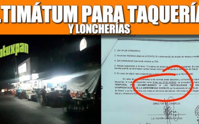 Ultimátum para taquerías y loncherías