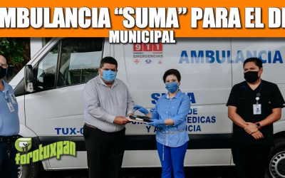 ENTREGA AYUNTAMIENTO AMBULANCIA “SUMA” A DIF MUNICIPAL