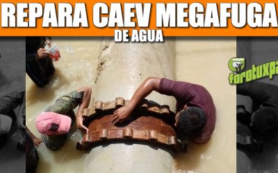 Repara CAEV MEGAFUGA de agua