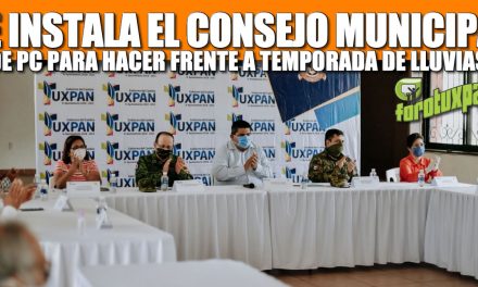 SE INSTALA EL CONSEJO MUNICIPAL DE PROTECCIÓN CIVIL PARA HACER FRENTE A LA ÉPOCA DE LLUVIAS.
