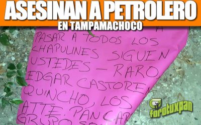 ASESINAN A PETROLERO EN TAMPAMACHOCO