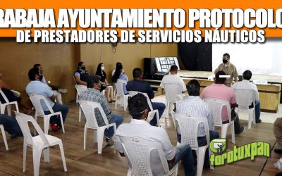 TRABAJA AYUNTAMIENTO PROTOCOLOS DE PRESTADORES DE SERVICIOS NÁUTICOS