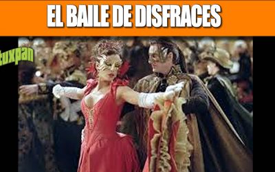 EL BAILE DE DISFRACES