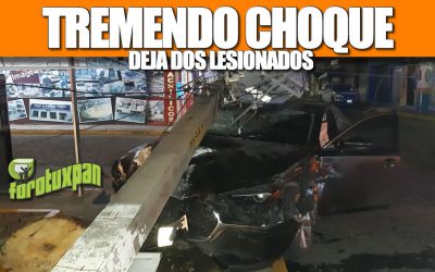 TREMENDO CHOQUE DEJA DOS LESIONADOS