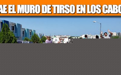 CAE EL MURO DE TIRSO EN LOS CABOS