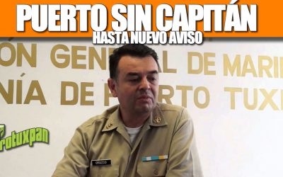 PUERTO SIN CAPITÁN HASTA NUEVO AVISO