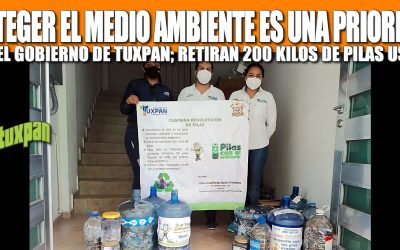 PROTEGER EL MEDIO AMBIENTE ES UNA PRIORIDAD PARA EL GOBIERNO DE TUXPAN; RETIRAN 200 KILOS DE PILAS USADAS