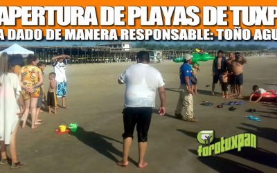 REAPERTURA DE PLAYAS DE TUXPAN SE HA DADO DE MANERA RESPONSABLE: TOÑO AGUILAR